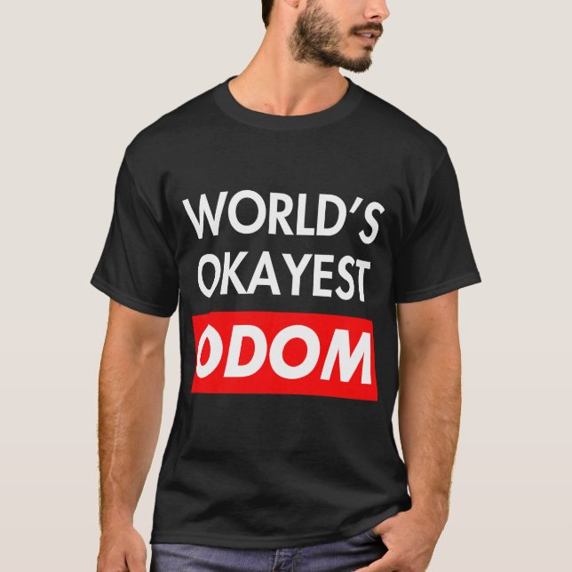Worlds okay est Odom T-Shirt (Vorderseite)