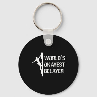 Worlds Okayest Belayer Climbing Hiking Girls Gift Schlüsselanhänger