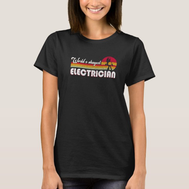 Worlds Okayest Electrician Funny Coworker Premium T-Shirt (Vorderseite)