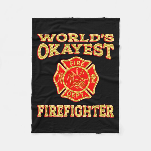 Worlds Okayest Firefighter Fireman Funny Firefight Fleecedecke (Vorderseite)