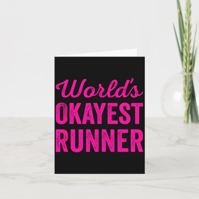 Worlds Okayest Runner Funny Sarcastic Running Srts Karte (Vorderseite)