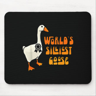 World's Silliest Goose Funny Goose Lovers  Mousepad