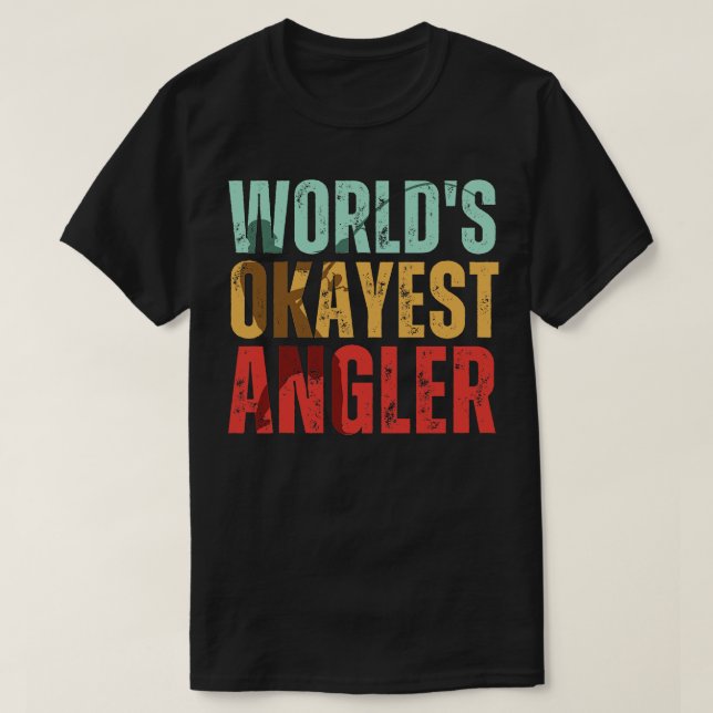 Worlds Tokest Angler Angler Fishman T-Shirt (Design vorne)