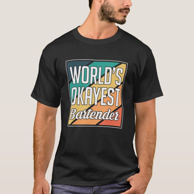 Worlds Tokest Barkeeper Barkeeper T-Shirt (Vorderseite)