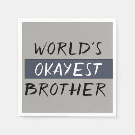 Worlds Tokest Brother Funny Serviette