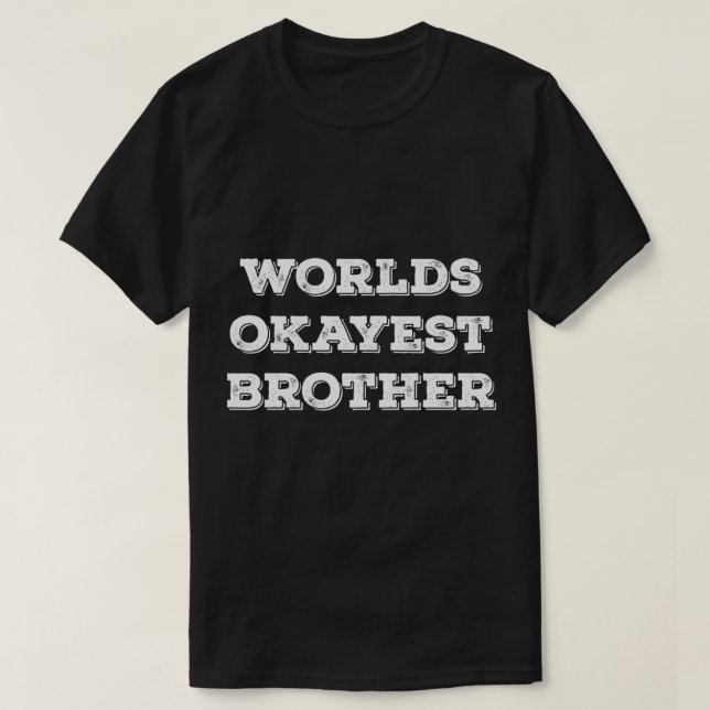 Worlds Tokest Brother T-Shirt (Design vorne)