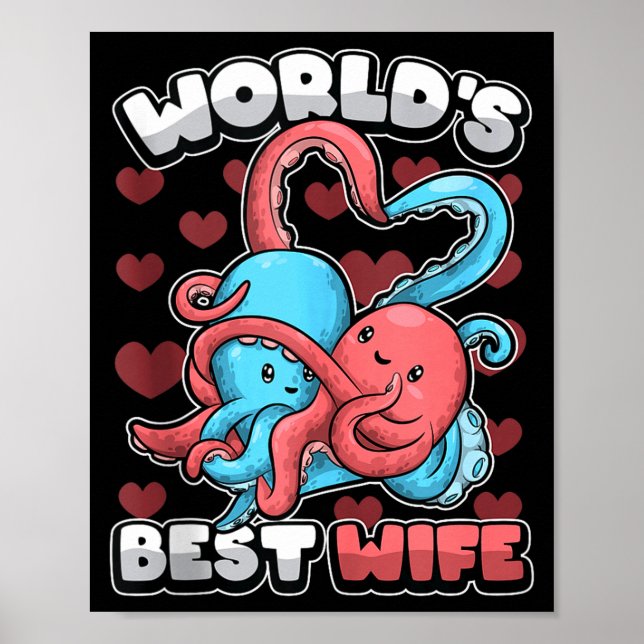 World's Wife Cute Kawaii Octopus Heart Cute Couple Poster (Vorne)