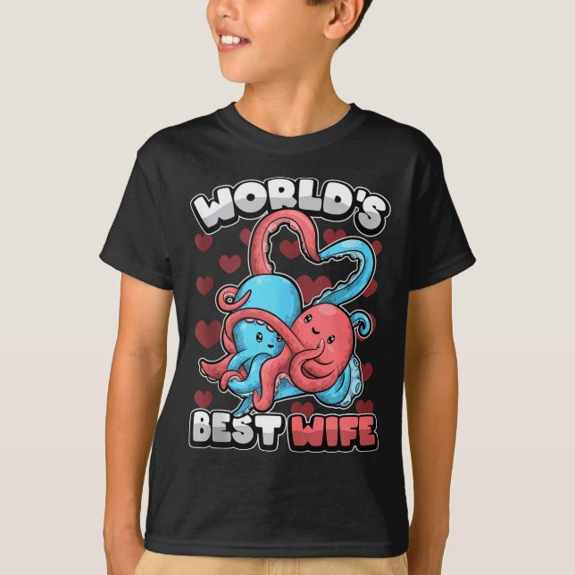 World's Wife Cute Kawaii Octopus Heart Cute Couple T-Shirt (Vorderseite)