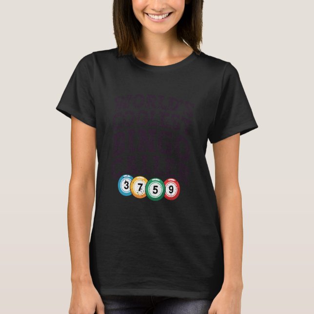 Worldu2019s Coolest Bingo Caller Funny Sarcastic T-Shirt (Vorderseite)