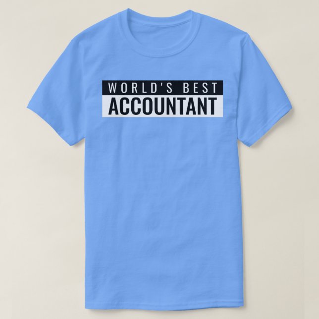 Worldx27s Best Accountant 3 T-Shirt (Design vorne)
