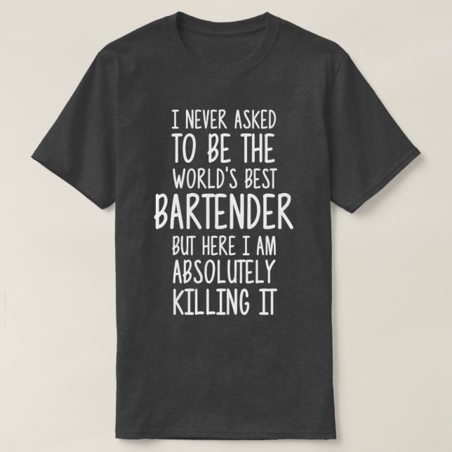Worldx27s Bester Barkeeper 8 T-Shirt (Design vorne)