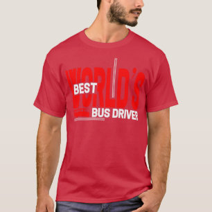 Worldx27s bester Bus-Treiber T-Shirt