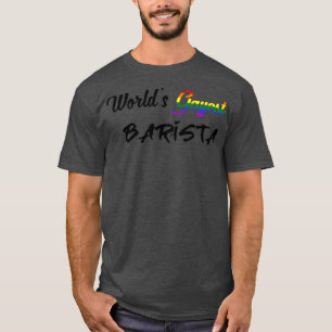Worldx27s gayest barista T-Shirt