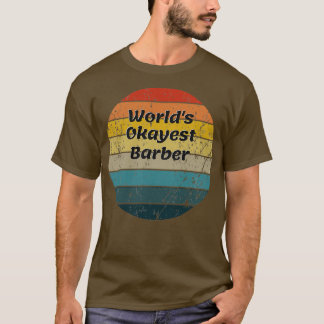 Worldx27s Tokest Barber Vintag Sunset 60er 70er T-Shirt