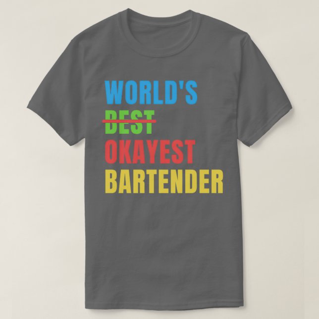 Worldx27s TokioBarkeeperFunny Appreciation T-Shirt (Design vorne)