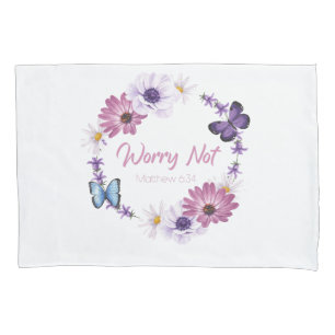 Worry Not Women's Christian Faith Butterfly Bible Kissenbezug