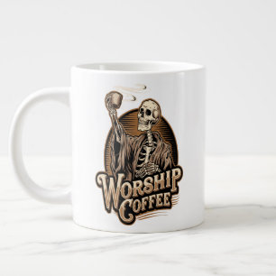 Worship Coffee Skeleton Funny Jumbo-Tasse