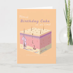 WORST BIRTHDAY CAKE CARD KARTE