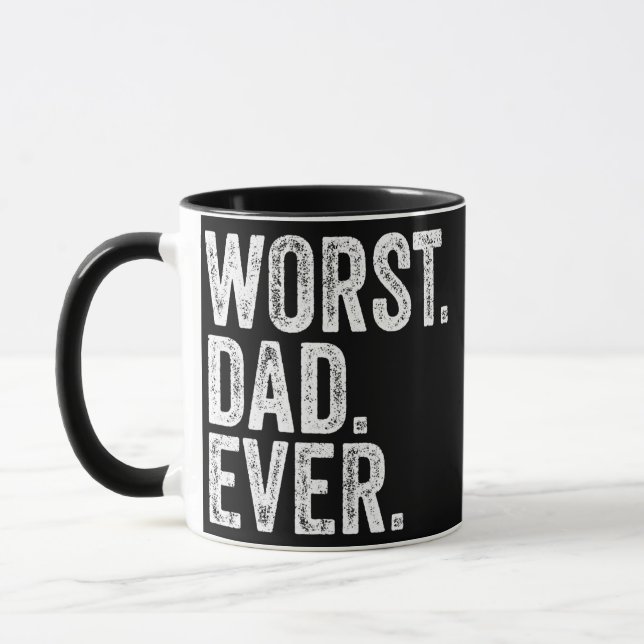 Worst Dad Ever Funny Father's Day Distressed Tasse (Links)