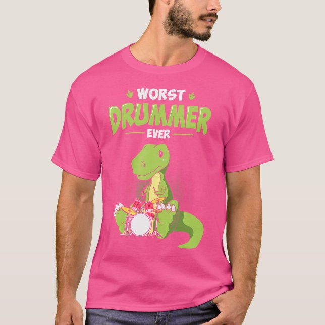 Worst Drummer Ever Funny T-Rex Shirt Drummer Gi (Vorderseite)