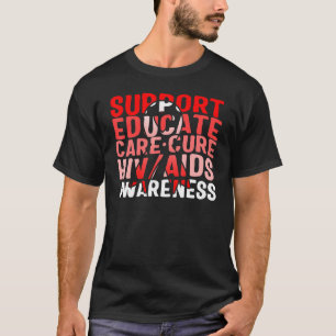 Wort Aids Tage Unterstützung Bilden Pflegen Heilen T-Shirt