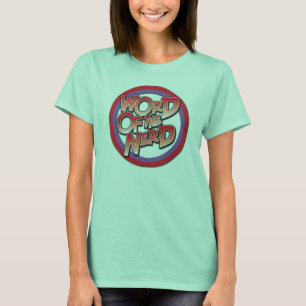 Wort des der Nerd-der Wecker-T-Shirts Frauen T-Shirt