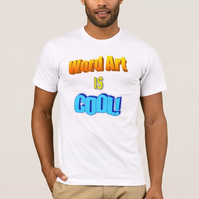 Wort-Kunst ist cool! T-Shirt (Vorderseite)