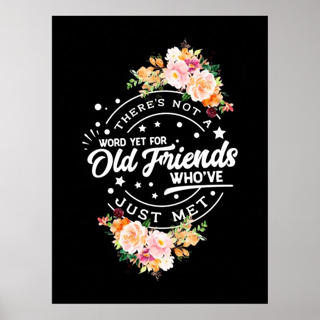 Wort noch für alte Freunde Poster (Vorne)