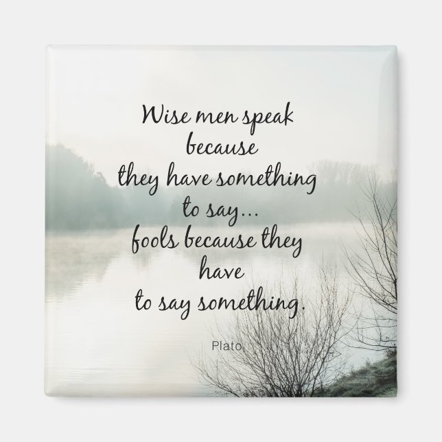 Worte der Weisheit Magnet (Vorne)