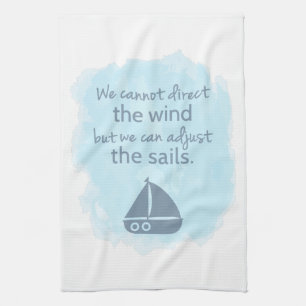 Worte der Weisheit Zitat eines Segelboots Handtuch