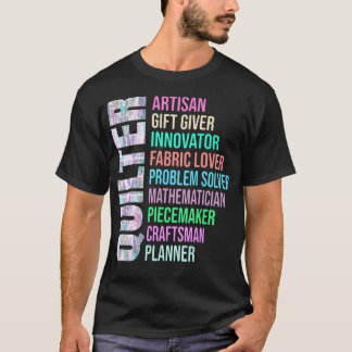 Worte, die einen Quilter beschreiben Lustige Stepp T-Shirt