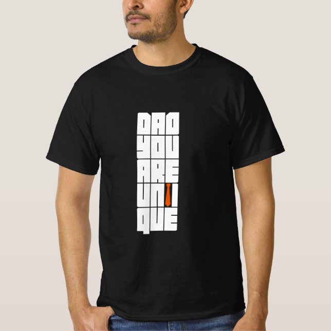 Worte Vater Sie sind einzigartig T-Shirt (Vorderseite)