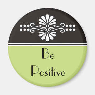 Wörter der Motivation - seien Sie positiv Magnet