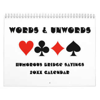Wörter und Wörter Humorierte Redewendungen 20XX Kalender