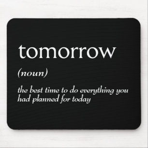 Wörterbuchdefinition für MORGEN Mousepad