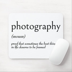 Wörterbuchdefinition für PHOTOGRAPHIE Mousepad