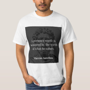 Worth definieren: Marcus Aurelius auf Werten T-Shirt