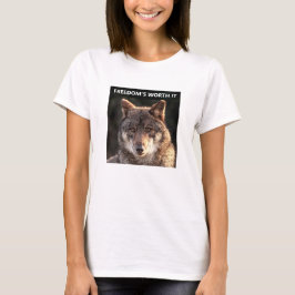 Worth It Wolf (light) T - Shirt