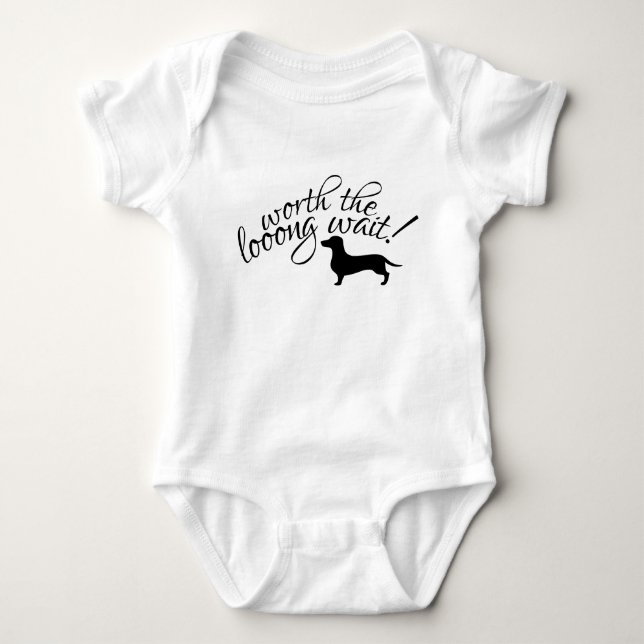 Worth the Long Wait Dachshund Newborn Gift Baby Bo Strampler (Vorderseite)