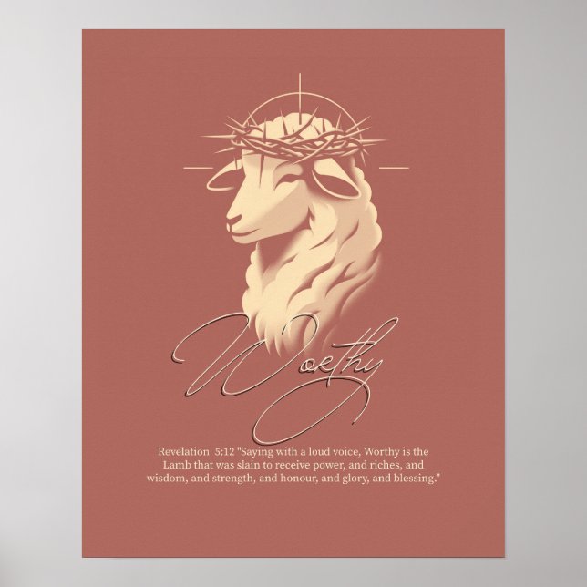 Worthy, Christian faith Scripture wall art  Poster (Vorne)