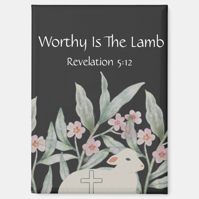 Worthy Is The Lamb Rectangle Magnet (Vorderseite)