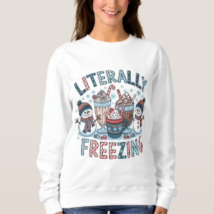 wörtlich Freezing Sweatshirt