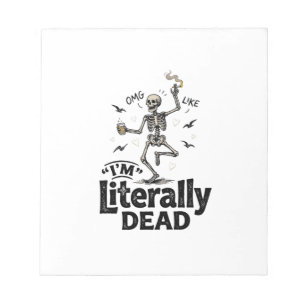 Wörtlich Tote Vintage-Skelett-Humor-Shirt-Design Notizblock