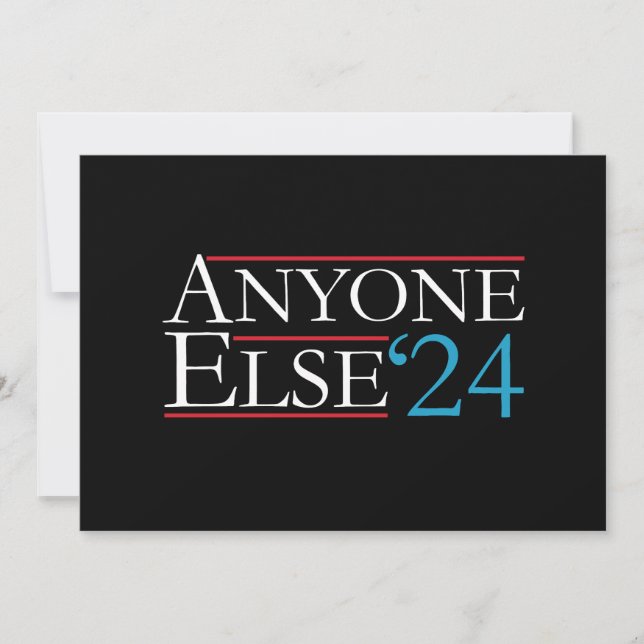 Wortwörtlich jeder 2024 Präsident USA Wahl Einladung (Vorderseite)