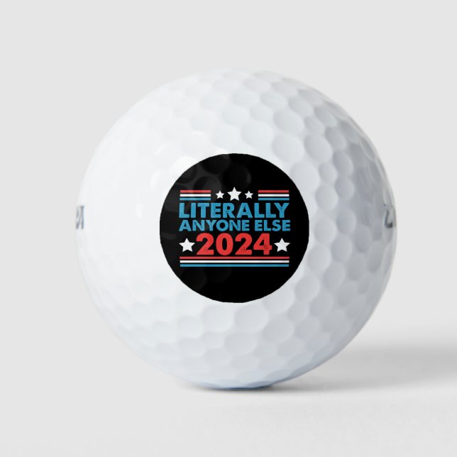 Wortwörtlich jeder 2024 Präsident USA Wahl Golfball (Vorderseite)