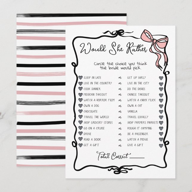 Would She Rather Hand Drawn Bow Bridal Shower game Einladung (Vorne/Hinten)