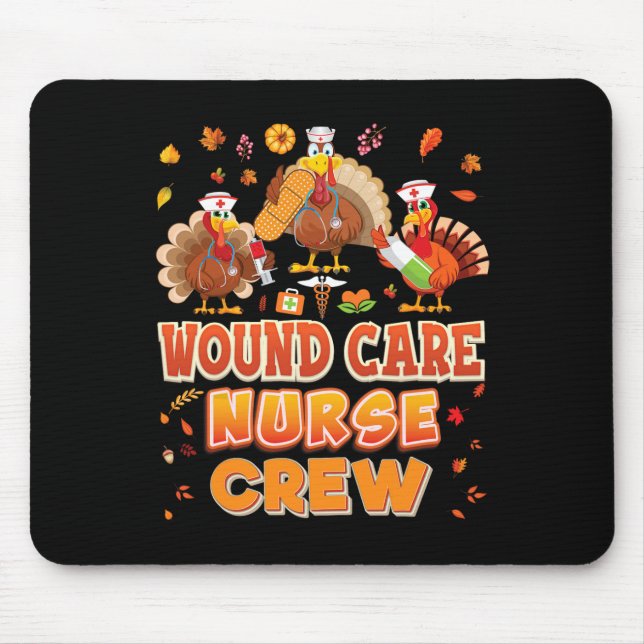 Wound Care Krankenpflege Crew Türkei Erntedank Dan Mousepad (Vorne)