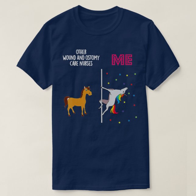 Wound Ostomy Care Krankenpflege Unicorn Andere Sie T-Shirt (Design vorne)