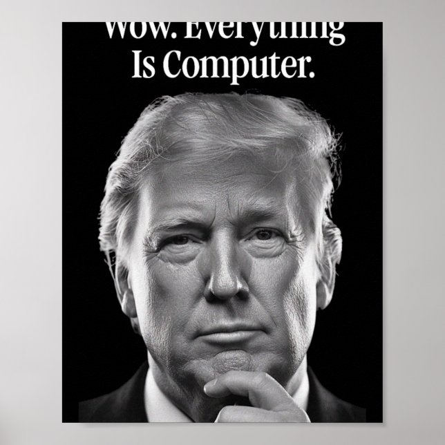 Wow Alles Ist Computer  Poster (Vorne)
