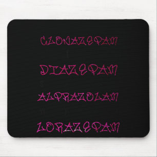 Wow Black Betty Clonazepam Wow Black Betty Diazep Mousepad